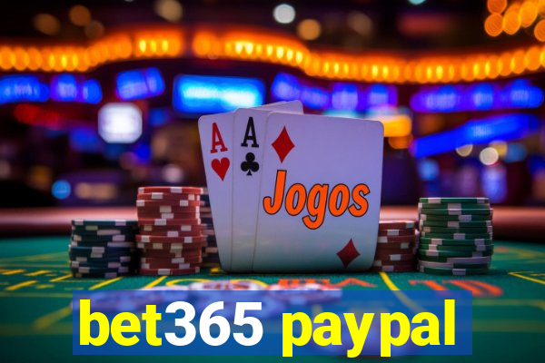 bet365 paypal